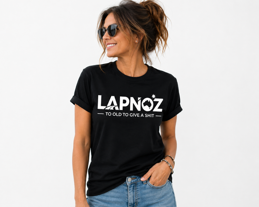 LAPNOZ – "Too Old To Give A Shit"