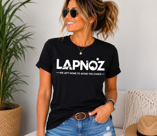 LAPNOZ – We Left Home To Avoid You Cunce